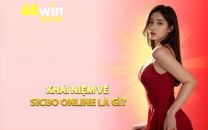 Khái Niệm Về Sicbo Online Là Gì?